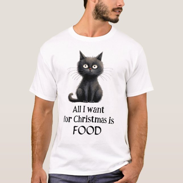 Camiseta Gato Negro Tudo o que quero no Natal é Comida (Frente)