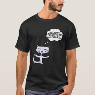 Camiseta Gato Nesse Momento Em Que O Alarme Dispara Trabalh