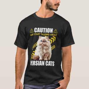 Camiseta Gato Persa CUIDADO PODE COMEÇAR A FALAR SOBRE PÉRS