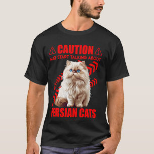 Camiseta Gato Persa CUIDADO PODE COMEÇAR A FALAR SOBRE PÉRS