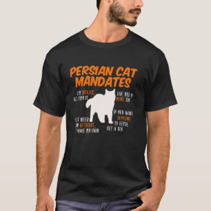 Camiseta GATO PERSA MANDATOS Dono de Gatos Persas Engraçado