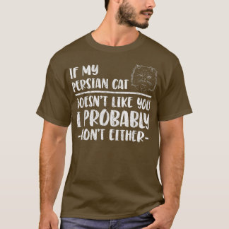 Camiseta Gato Persa não gosta 