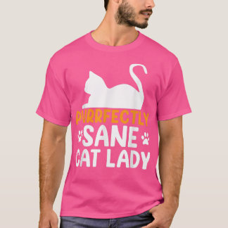 Camiseta Gato Pover Presente Puramente Sane Cat Lady Funny