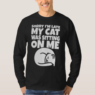 Camiseta Gato Preguiçoso Engraçado Desculpe Por Estar Atras