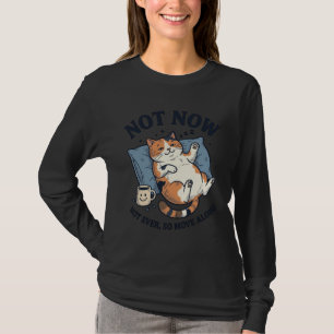 Camiseta Gato Preguiçoso Não Agora Gravura Vintage Design d