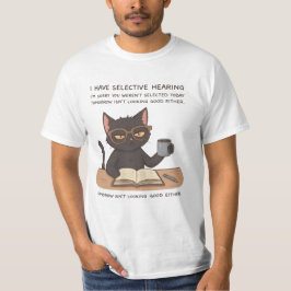 Camiseta Gato Preto com Audição Seletiva - Humor Sarcástico