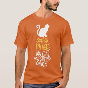 Camiseta Gato Preto de Vestígio Desculpe Estou Atrasado Meu