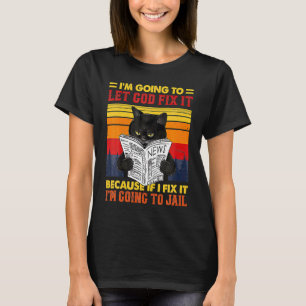 Camiseta Gato Preto Deixe Deus Consertar Isso Kitten Devora
