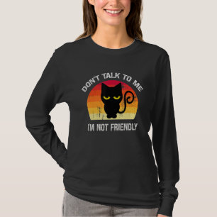Camiseta Gato Preto Sarcástico Não Fale Comigo Não Sou Amig