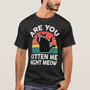 Camiseta Gato Preto Você Está Me Enchendo de Carinho Agora