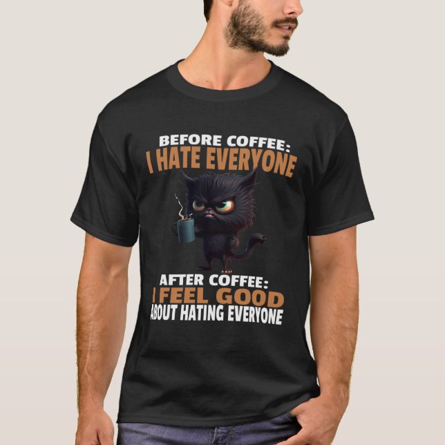Camiseta Gato Preto Zangado Bebe Café Antes do Café Eu Odei (Frente)
