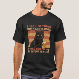 Camiseta Gato Que Eu Costumava Pensar Que Beber Era Um Gato