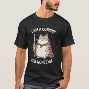 Camiseta Gato Sarcástico Engraçado u2013 Sou um Condutor de