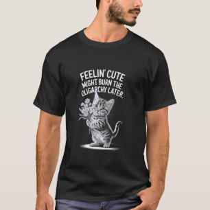 Camiseta Gato Sarcástico Fofo Queime a Oligarquia