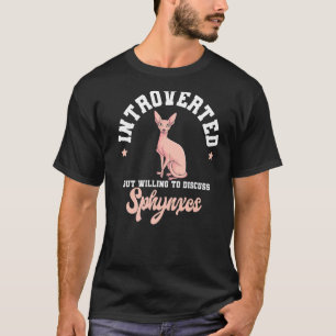Camiseta Gato Sphynx Criador Introvertido Animal de Estimaç