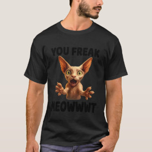 Camiseta Gato Sphynx Você Me Enlouquece Meowwwt Engraçado F