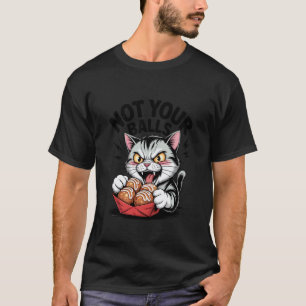 Camiseta Gato Takoyaki Não São Seus Testículos 1