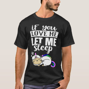 Camiseta Gato Unicórnio Se Você Me Ama Deixe-Me Dormir Pija
