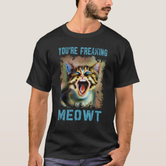 Camiseta Gato  Você Está Me Meowtendo Antigo Gato Meme Meow