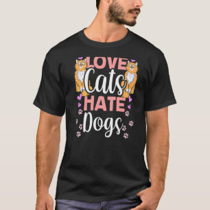 Camiseta Gatos Amor Odeiam Cachorros Gato Animal Pet