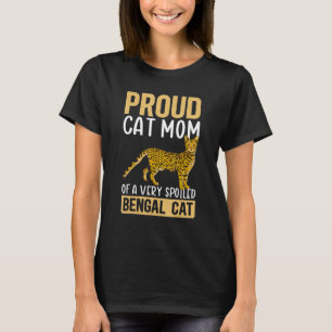 Camiseta Gatos Bengala Mãe De Um Gato Bengala Mimado