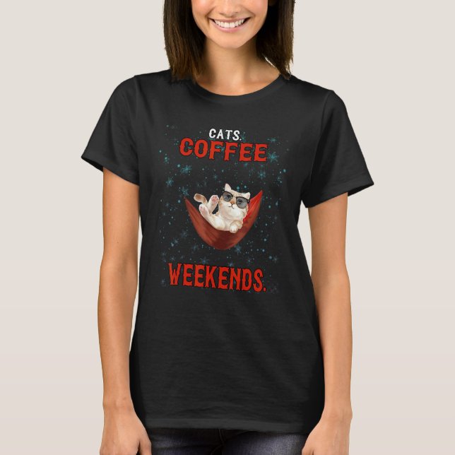 Camiseta Gatos Café de Fim de Semana Sarcástico (Frente)