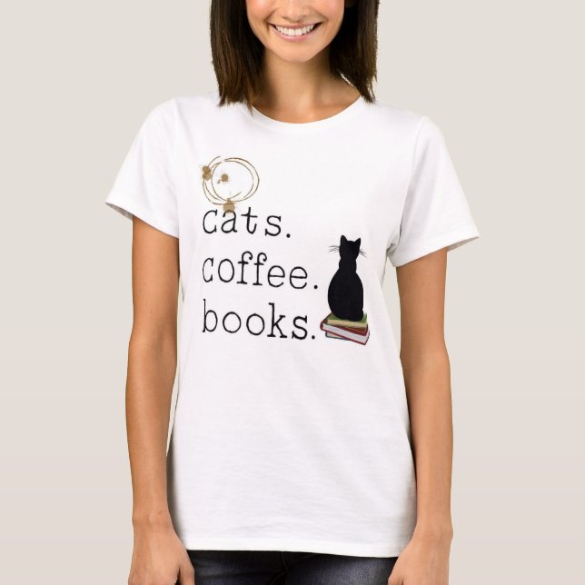 Camiseta Gatos. Café. Livros. Perfeição. (Frente)