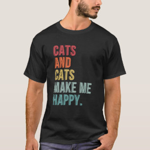 Camiseta Gatos E Gatos Me Tornem Feliz Engraçado
