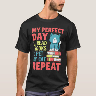 Camiseta Gatos E Livros Meu Dia Perfeito 1 Ler Livros 2 Amo