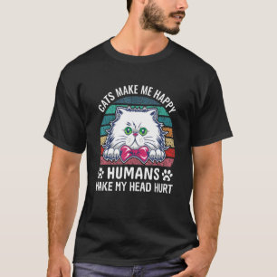 Camiseta Gatos Me Fazem Feliz Humanos Me Fazem Doer a Cabeç