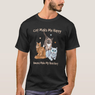 Camiseta Gatos Me Fazem Humanos Felizes Fazer Minha Cabeça