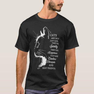 Camiseta Gatos Não São Apenas Gatos São Sanidade São Fel