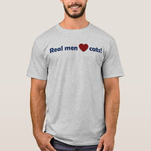 Camiseta Gatos reais do amor dos homens!