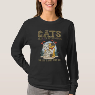 Camiseta Gatos são como batatas fritas que você não pode te