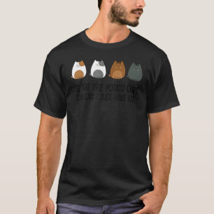 Camiseta Gatos são como batatas fritas que você não pode te