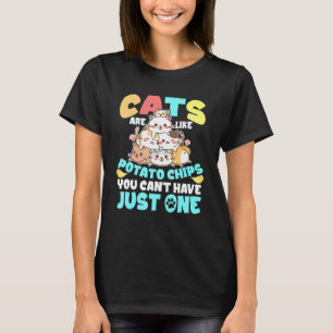Camiseta Gatos São Como Batatas Que Você Não Pode Ter Apena