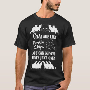 Camiseta Gatos São Como Batatas Que Você Nunca Pode Ter
