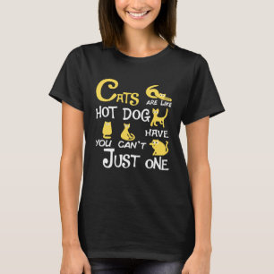 Camiseta Gatos São Como Cachorro Quente Você Não Pode Ter S