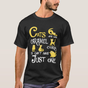 Camiseta Gatos São Como Pipoca Doce Não Se Pode Ter Só Um