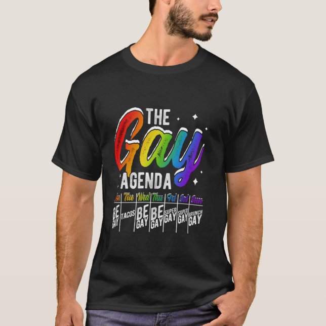 CAMISETA GAY AGENDA MON BE GAY TUE TACOS WED BE GAY (Frente)