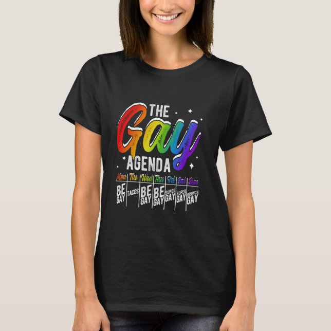 CAMISETA GAY AGENDA MON BE GAY TUE TACOS WED BE GAY (Frente)