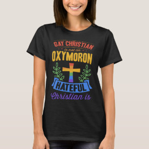 Camiseta Gay Christian Não É Um Cristão Oxymoron Hateful