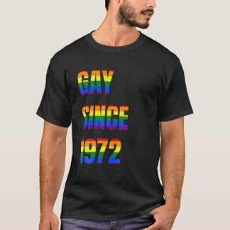 Camiseta Gay desde 1972 É O Meu Belo Gi LGBT de Aniversário
