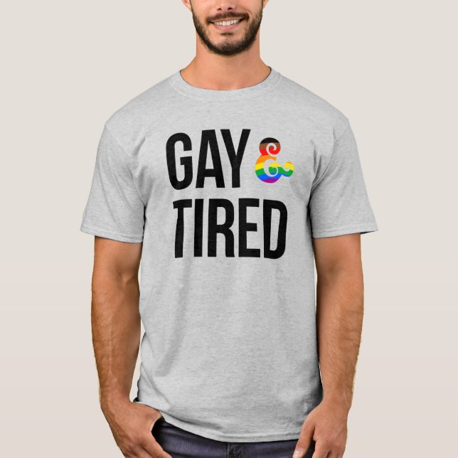 Camiseta Gay e Cansado (Frente)
