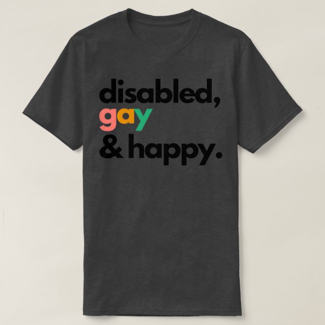 Camiseta Gay e feliz desativados (Frente do Design)