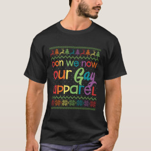 Camiseta Gay Engraçado Lgbt Don We Now Our Gay Roupa Rainbo