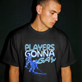 Camiseta Gay Hockey Show Jogadores Vão Jogar Divertido 