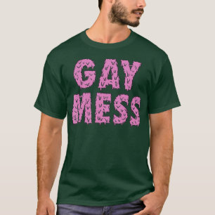 Camiseta Gay Mess Pink Engraçado Orgulho LGBTQ