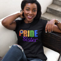 Gay Pride Sister Rainbow Lettering LGBTQ