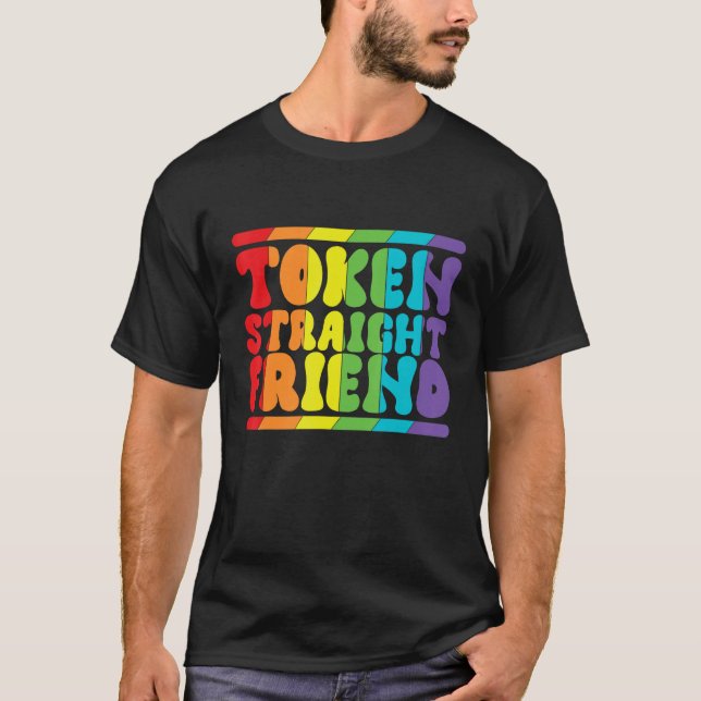 Camiseta Gay Pride Token Straight Friend Men Women LGBTQ (Frente)